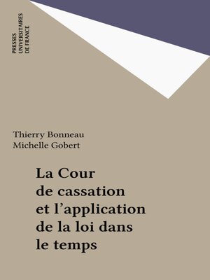 cover image of La Cour de cassation et l'application de la loi dans le temps